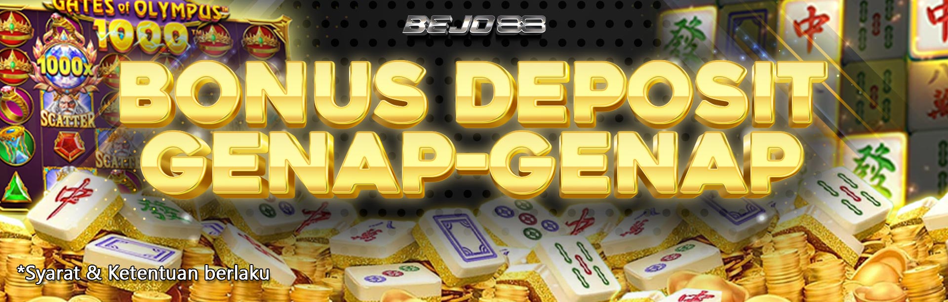 BONUS DEPOSIT GENAP-GENAP